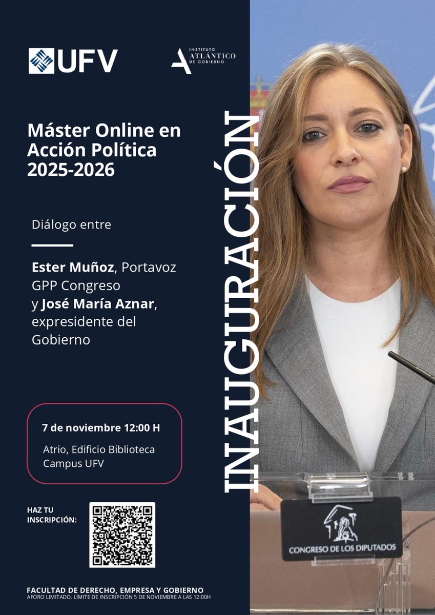 El próximo día 7 de Noviembre tendrá lugar la inauguración del Master en Acción Política 2025-2026. Será un diálogo entre Ester Muñoz, Portavoz en el Congreso y José María Aznar, expresidente del Gobierno. A las 12:00 H. Seguimiento online en directo
ufv-es.zoom.us/j/92855494330#…