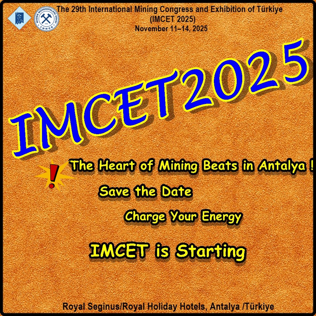 🎉  IMCET2025: Madenciliğin Kalbi Antalya’da Atıyor!