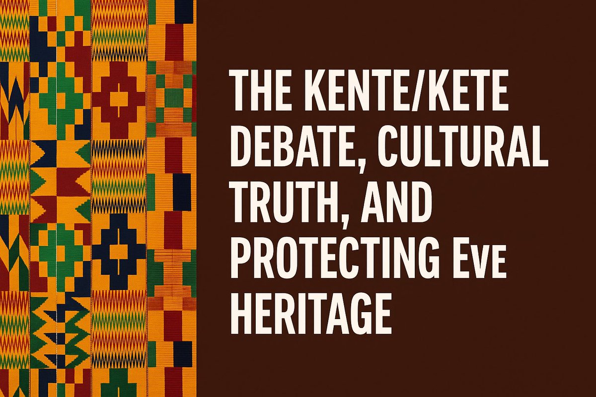 SpacesWithEwes's tweet image. The origin of Kete/Kente has sparked fierce debates online, with some Akan/Asante accounts attacking the Eʋe people and their ancestors.

But this isn’t just about a cloth, it’s about truth, respect, and cultural heritage.

Let’s talk. 🧵🧵👇🏾👇🏾
#KenteDebate #EweHeritage
