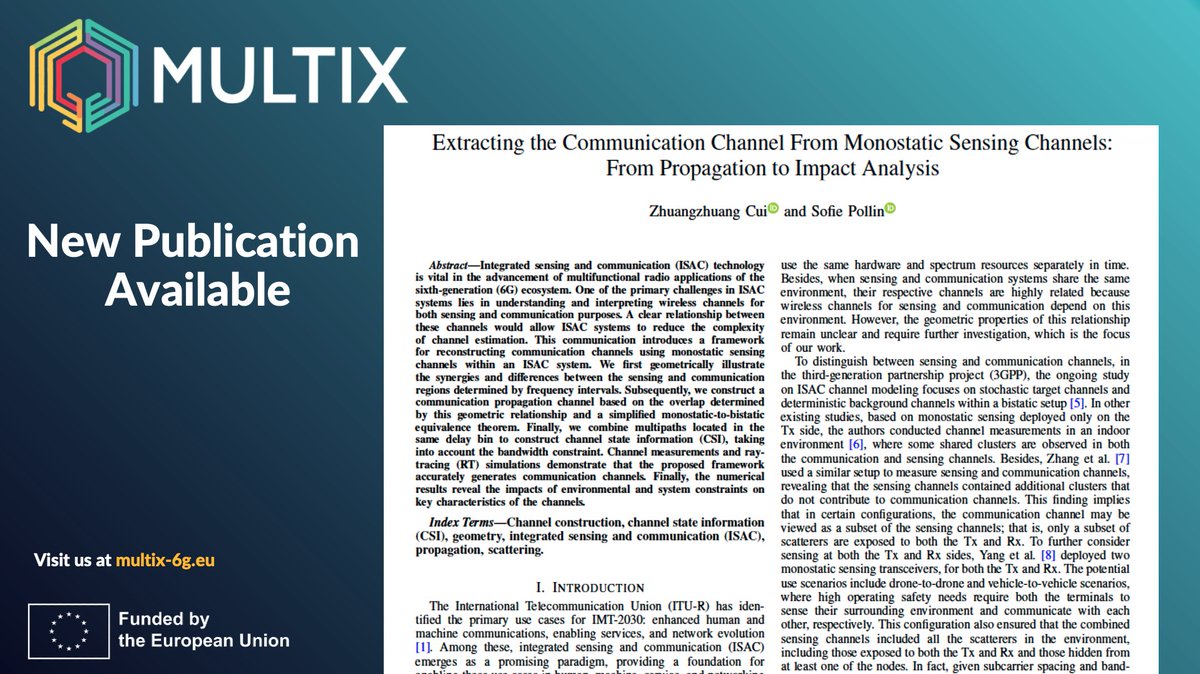 MultiX6GProject's tweet image. Excited to share our new paper: “Extracting the Communication Channel from Monostatic Sensing Channels.”

We show how radar-like monostatic sensing signals can be leveraged to reconstruct the communication channel.

📷 zenodo.org/records/170453…