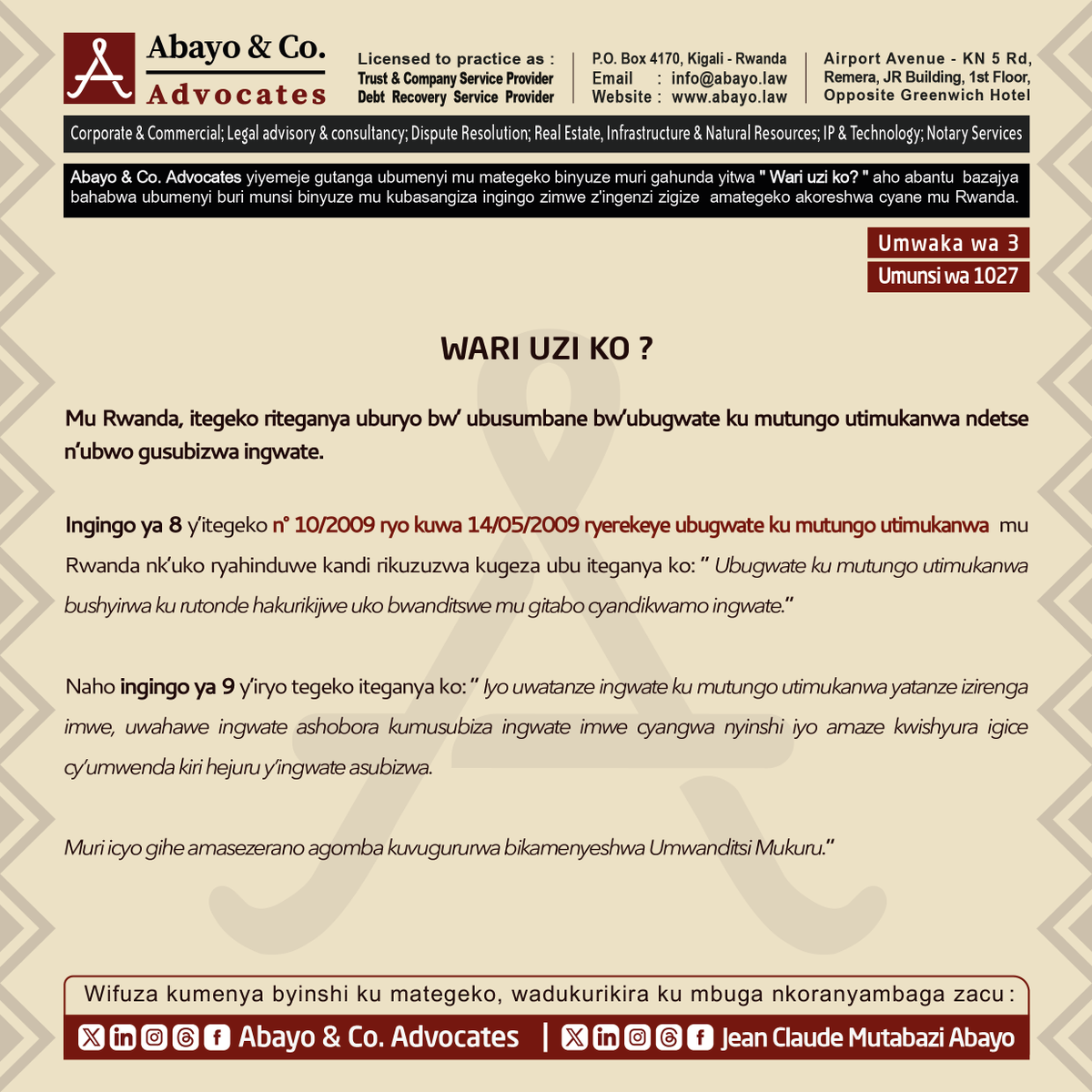 ◉  Wari uzi ibijyanye n’ ubusumbane bw’ubugwate ku mutungo utimukanwa?

◉  Wari  uzi uburyo bwo gusubizwa ingwate?

Dore uko itegeko ribiteganya ⤵️ 

#SomaUmenyeAmategeko #ReadtoKnowtheLaws #TumenyeAmategekoAtugenga #bestlawfirminrwanda #bestlawyersinrwanda #Lawyersnearme #law