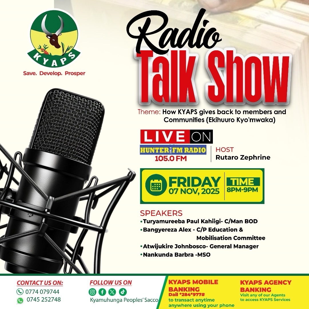 kyapsUG's tweet photo. Join us live on Hunter FM 105.0 for a KYAPS Radio Talk Show as we discuss "How KYAPS gives back to its members and surrounding communities (Ekihuuro Kyo’mwaka)"

Date: Friday, 07 November 2025
Time: 8PM – 9PM
Host: Rutaro Zephrine 

#SaveDevelopProsper  #KYAPS https://t.co/75l2DZ6WCs