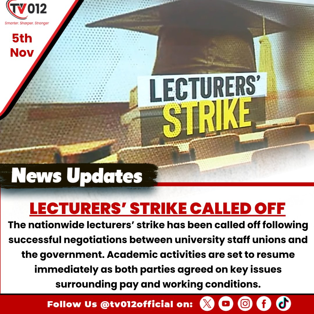 tv012official's tweet image. Lecturers’ Strike Called Off

#LecturersStrike #UniversityEducation #HigherEducation #Unions #Academia #tv012newsupdate