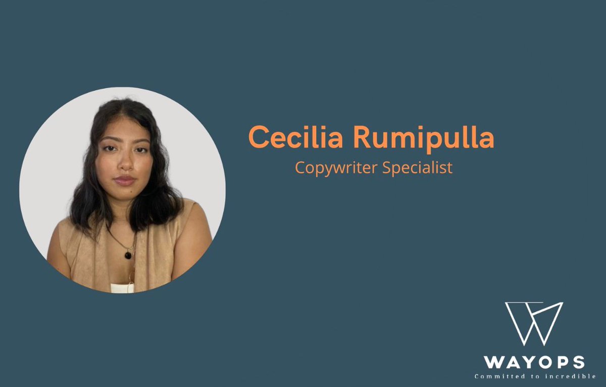 way_ops's tweet photo. (1/2) ¿Conoces a nuestro equipo? Hoy os presentamos a Cecilia Rumipulla, #Copywriter Specialist dentro del departamento de #marketing de #WayOps dónde colabora en el desarrollo de #contenidos para publicaciones, así como preparando artículos y reels para #RedesSociales. https://t.co/n4GUnwo0qD