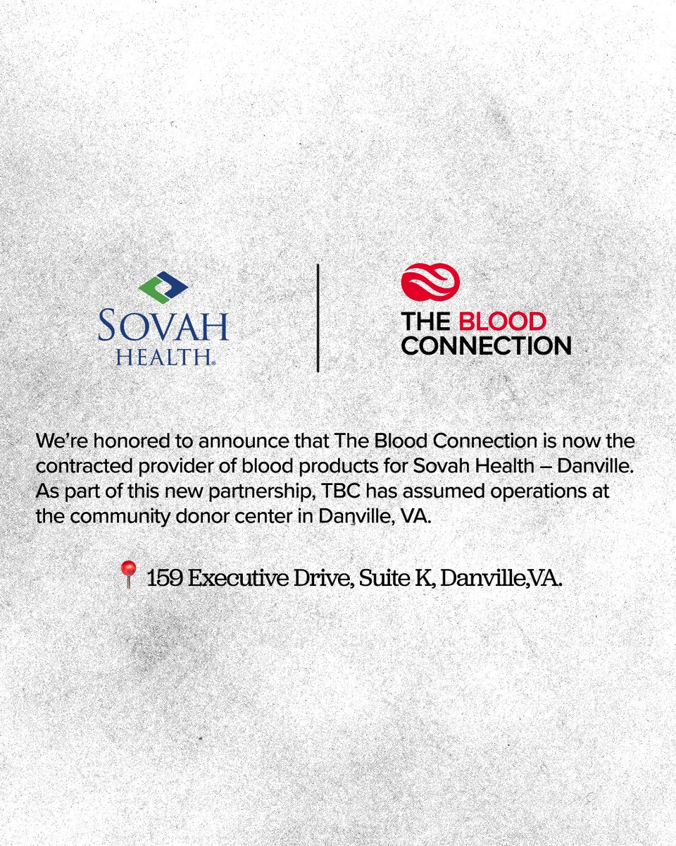 Danville—It’s time to roll up a sleeve! 

We’re now open and operating the Danville Community Blood Center at 159 Executive Drive, Suite K! Thanks to our new partnership with Sovah Health – Danville, every donation you make with The Blood Connection helps save local lives—right