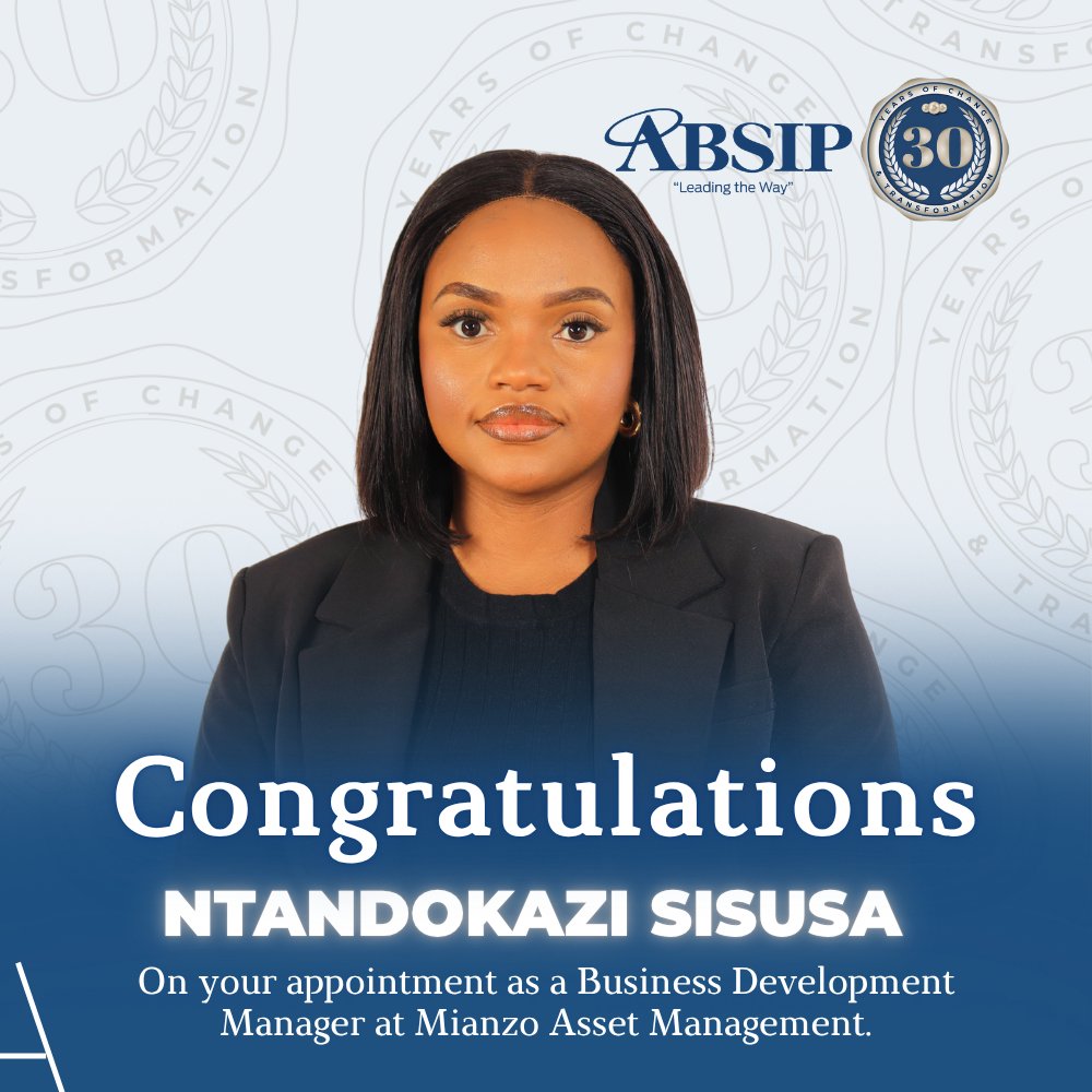 #ABSIPCongratulates Ntandokazi Sisusa on her achievement.
