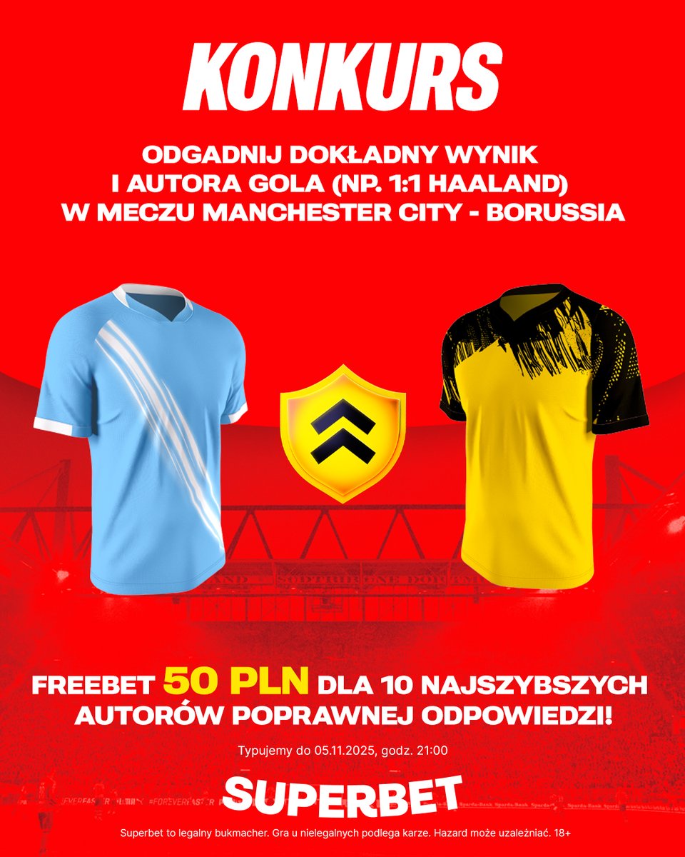 SuperbetPL's tweet image. #KONKURS! Wytypuj w odpowiedziach dokładny wynik oraz autora gola ⚽️ w meczu Manchester - Borussia i zgarnij freebet! #MCIBVB #UCL
--- 

✅ Zaobserwuj @SuperbetPL 
❤️ Polub wpis i 🔄 podaj go dalej 
👤 Dodaj nick z Superbet 
🎁 Nagroda = FREEBET 50 PLN 
Regulamin:…