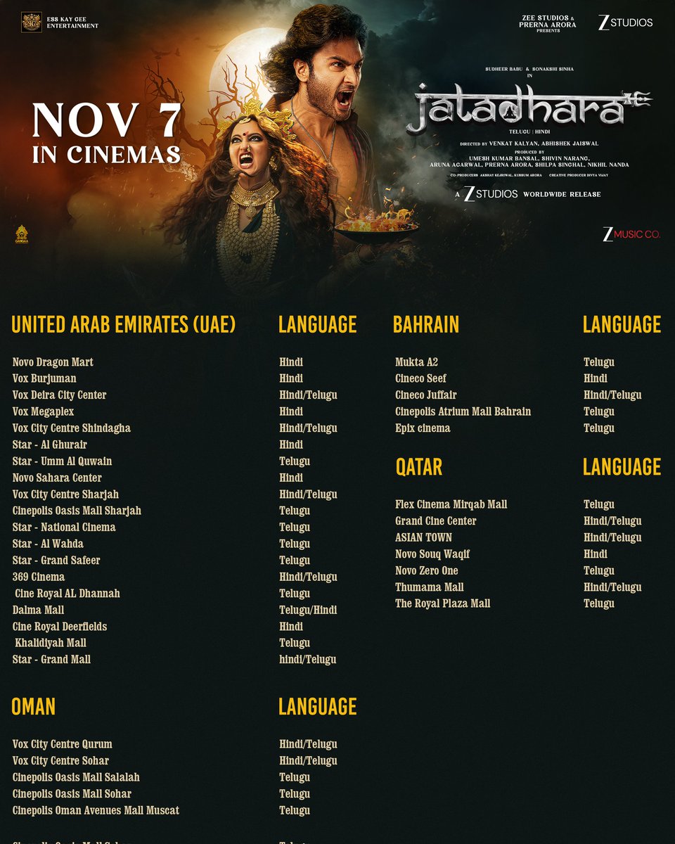 ZeeStudios_'s tweet photo. The wait is over 🌎
Here is the overseas theatre list of #Jatadhara ❤‍🔥

Grand Worldwide Release on 7th November🔥

Book your tickets here: https://t.co/HIfj3slcZw

Witness #Jatadhara🔱 in theatres from Nov 7th 2025 in Telugu & Hindi 🪔

#JatadharaOnNOV7
#AwakeningBegins

#UmeshKrBansal #PrernaArora @ZeeStudios_ @zeemusiccompany @shivin7 #ArunaAgarwal #ShilpaSinghal @isudheerbabu #sonakshisinha @shilpashirodkr @kejriwalakshay #RaveenaDeshpaande @girishjohar @IamDivyaVijay @bhavinigoswami_ @ikussum @gangaents #IndiraKrishna #RaviPrakash #RohitPathak #AmeetBhuvan #EssKayGeeEntertainment