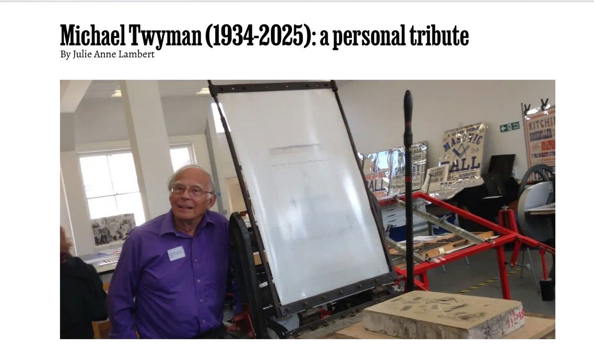 We have a personal tribute to our late, much missed President, Professor Emeritus Michael Twyman, on our website:

ephemera-society.org.uk/michael-twyman…
