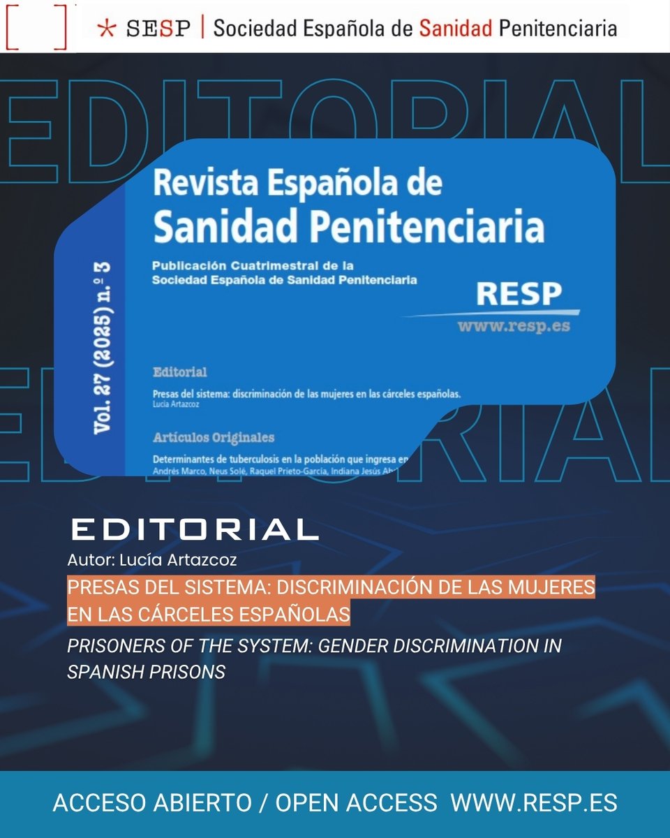Editorial RESP, Vol. 27, nº 3 | 'Presas del sistema: discriminación de las mujeres en las cárceles españolas'  
Por Lucía Artazcoz

#RESP, la revista de <a href="/Sanidad_Peniten/">SESP - Sociedad Española de Sanidad Penitenciaria</a>
#OpenAccess en resp.es