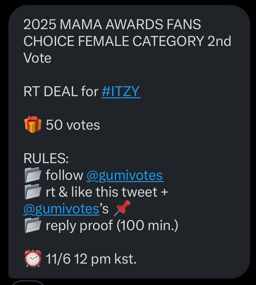2025 MAMA AWARDS FANS CHOICE FEMALE CATEGORY 2nd Vote 

RT DEAL for #ITZY

🎁 50 votes 

RULES: 
📂 follow <a href="/gumivotes/">gumi 🍏</a>
📂 rt &amp; like this tweet + <a href="/gumivotes/">gumi 🍏</a>’s 📌
📂 reply proof (100 min.) 

⏰ 11/6 12 pm kst.