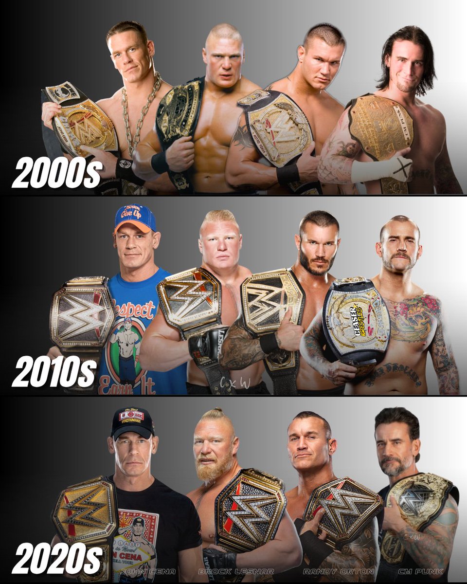 The only four WWE wrestlers to have won world championships in three different decades.

CENA. LESNAR. ORTON. PUNK.