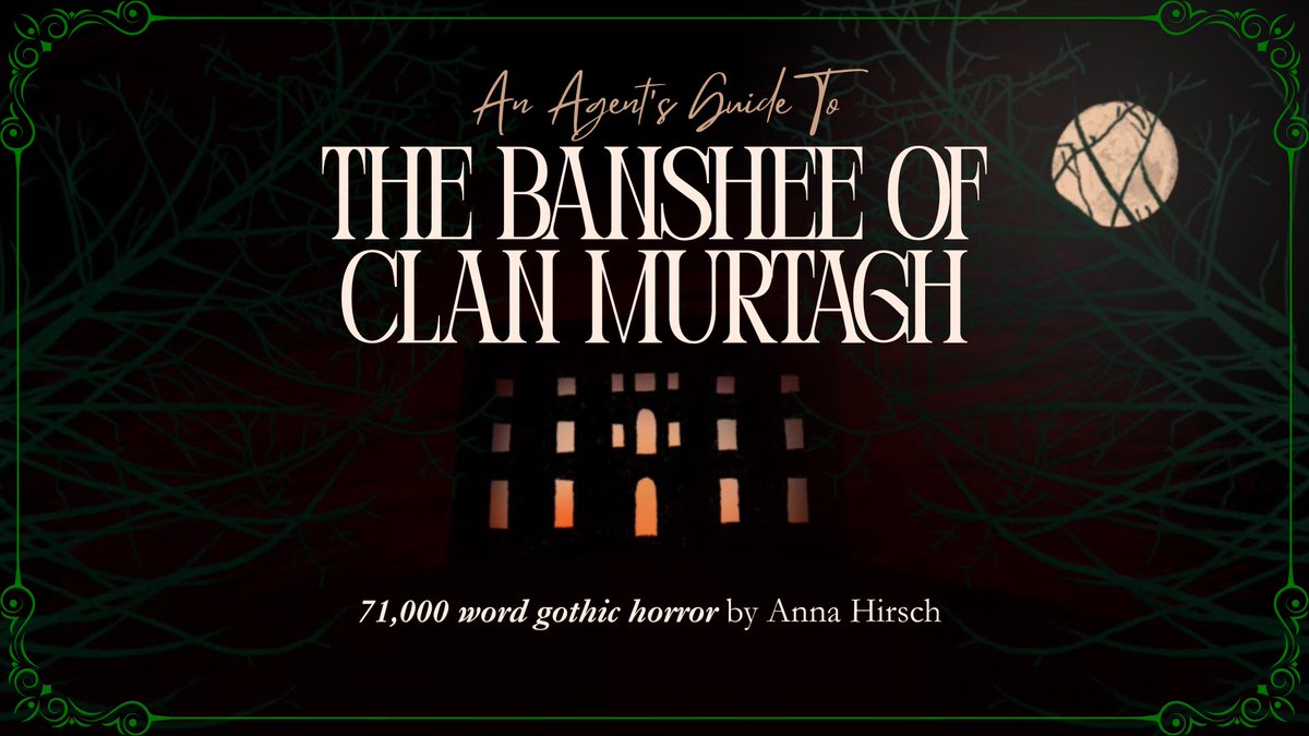 ahirschwrites's tweet image. #AgentsGuide to my upmarket #gothic #horror novel, THE BANSHEE OF CLAN MURTAGH 🖤

🇮🇪Medieval Ireland
🥀Doomed romance
☠️The black plague
💌2025 #SmoochPit Mentee

#questpit #W #A #H #HF