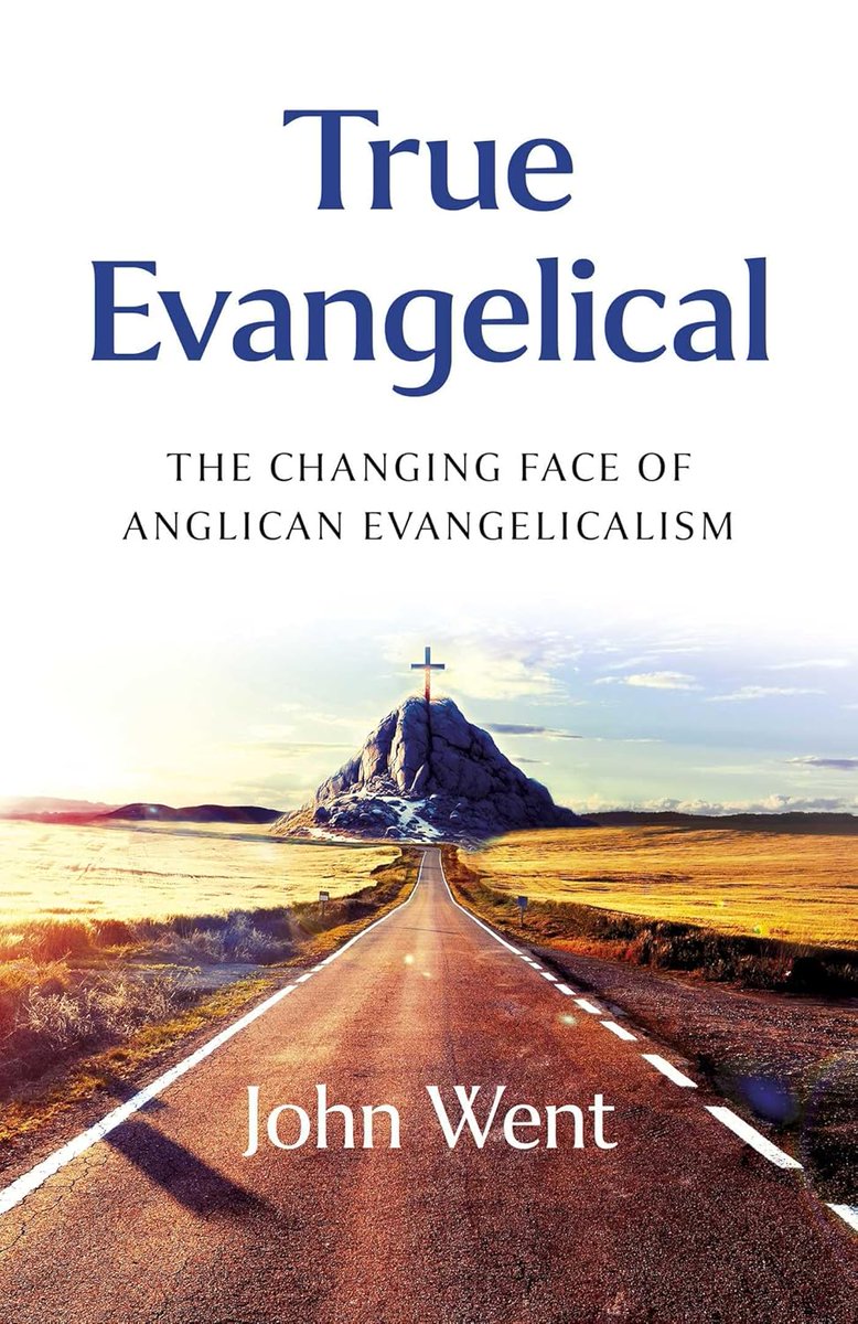 AnglicanismOrg's tweet image. True Evangelical by John Went is reviewed by The Rev'd Dr. Keith Mascord for Anglicanism.org at: anglicanism.org/book-review-tr…