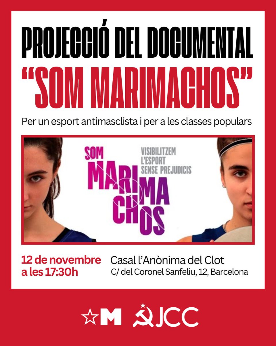 🔻 Per la Festa Major de Clot la <a href="/jcc_cat/">Joventut Comunista</a> projectem el documental de "Som marimachos" dimecres 12 a les 17:30h a l'<a href="/Anonima_Clot/">L'Anònima</a> 

✊️ Amb posterior debat: l'esport com a eina de lluita i reivindicació!