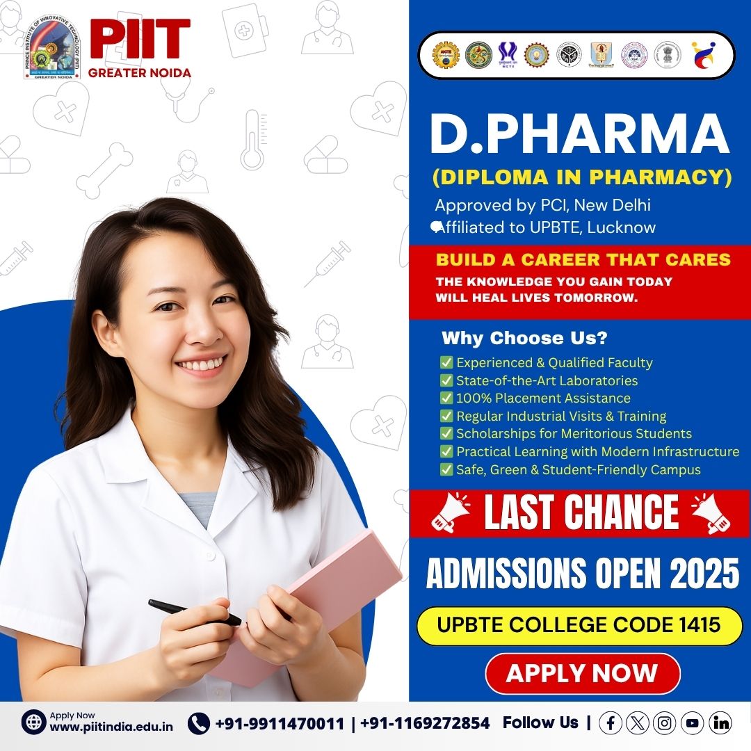 PIITgrNoida's tweet image. Admissions Open 2025 | Build a Career That Cares – D.Pharma at PIIT Greater Noida

👉 Apply Now and become the future of healthcare.
#DPharma #PharmacyLife #HealthcareCareer #PIITGreaterNoida #AdmissionsOpen #PharmacyCollege #UPBTE #PCIApproved #ApplyNow