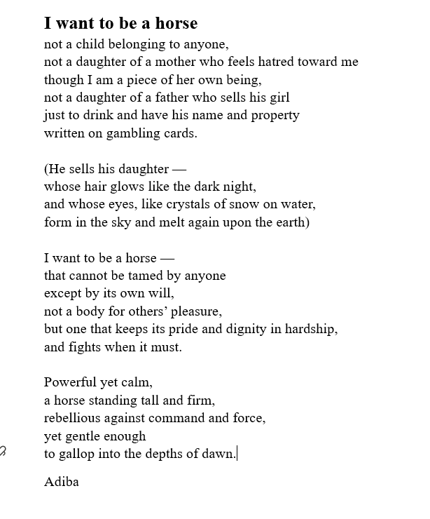 Adiba wrote this in my online workshop for women in Afghanistan. Please pass it on.