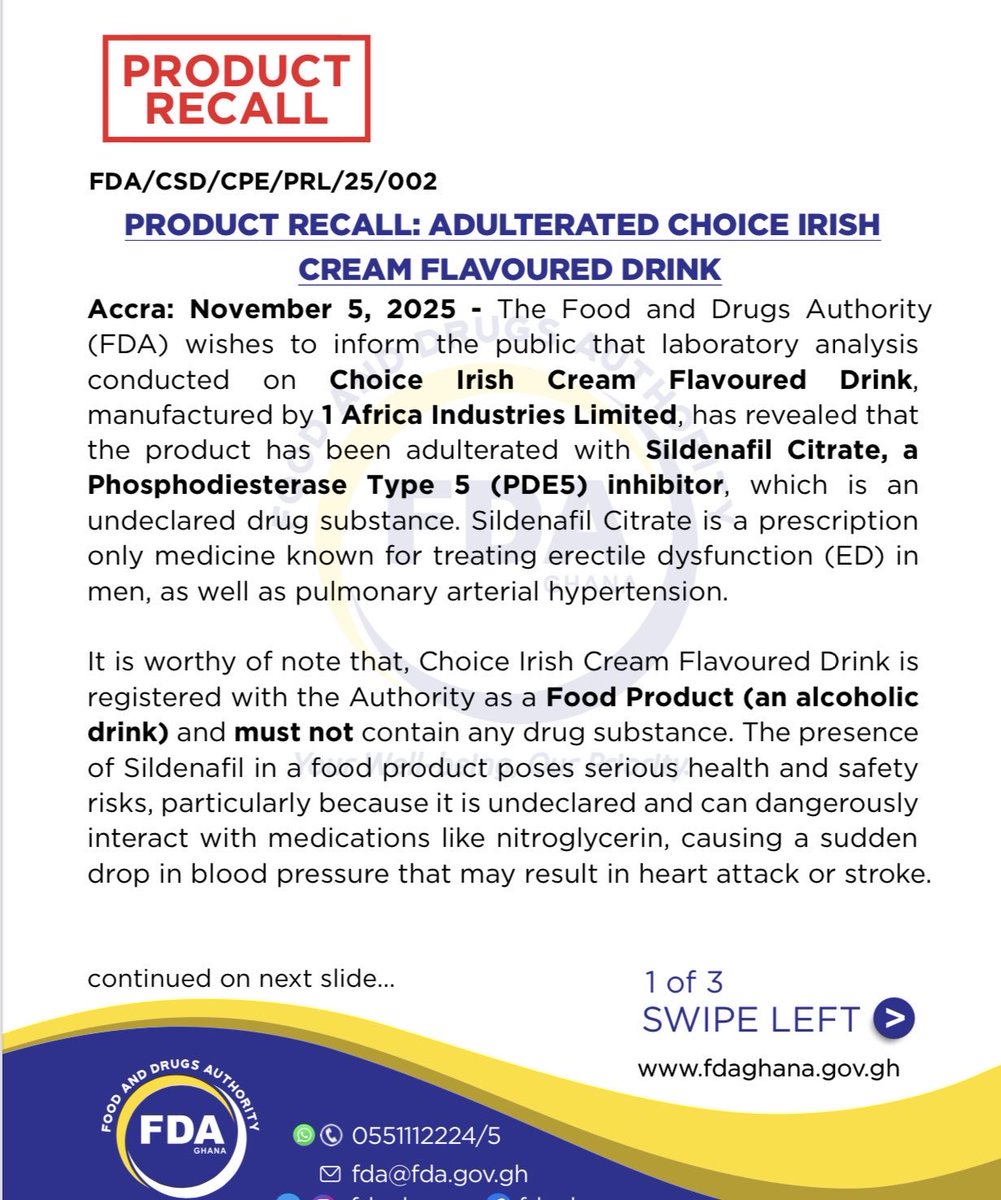 SIKAOFFICIAL1's tweet image. The Food and Drugs Authority (FDA) has ordered the immediate withdrawal of Choice Irish Cream Flavoured Drink after lab tests revealed it contains Sildenafil Citrate, a prescription medication not listed on the label. 

According to the FDA, the substance poses severe health…