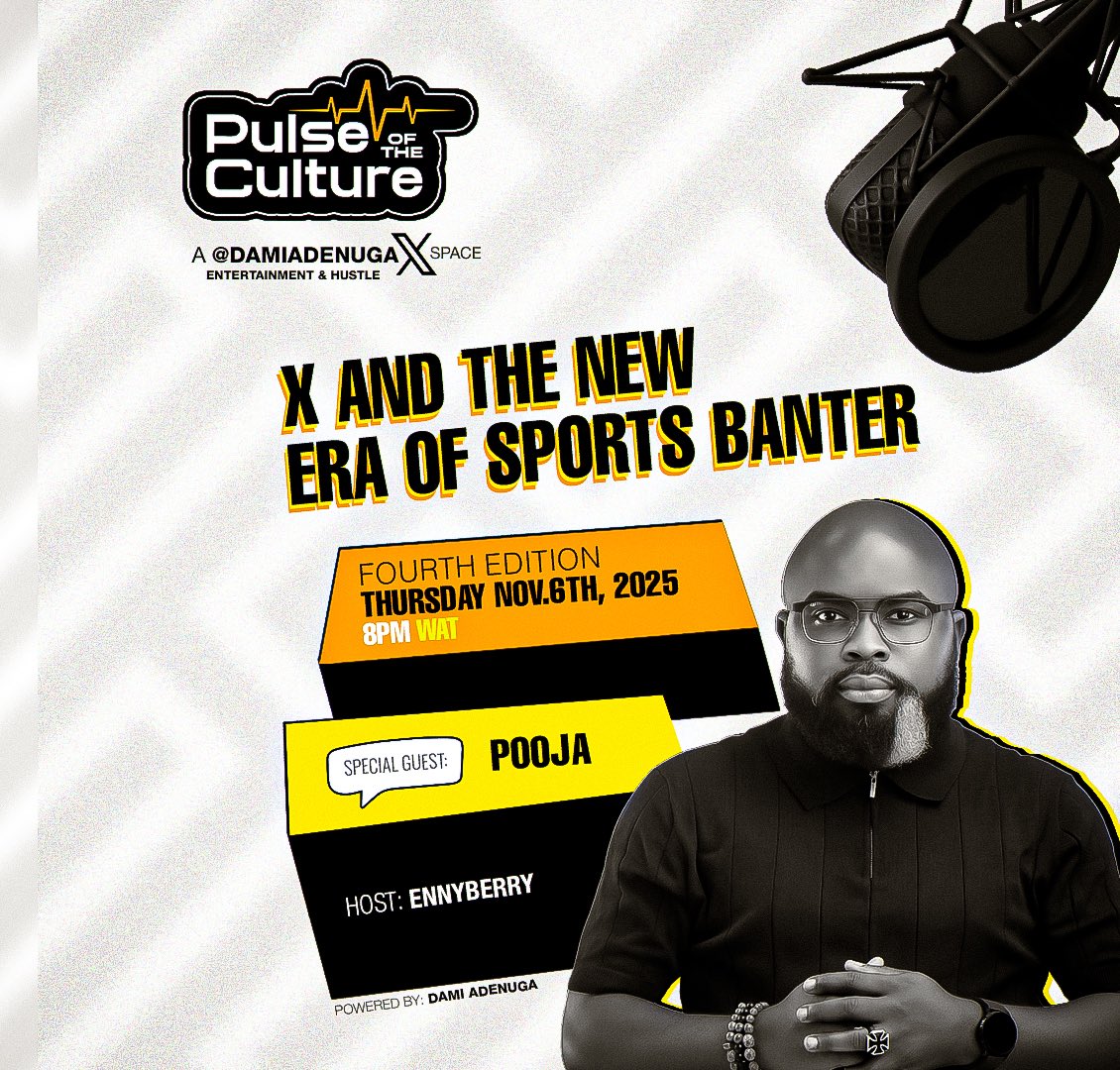DAMIADENUGA's tweet photo. Okay! #PulseOfTheCulture returns this Thursday, Nov 7 with one of the biggest voices in sports banter @PoojaMedia 

We’re diving into how X has reshaped sports conversations from banter to branding, from fans to fandoms.

8PM WAT
Set your reminder & join the conversation here;

https://t.co/yLtiIHsnId