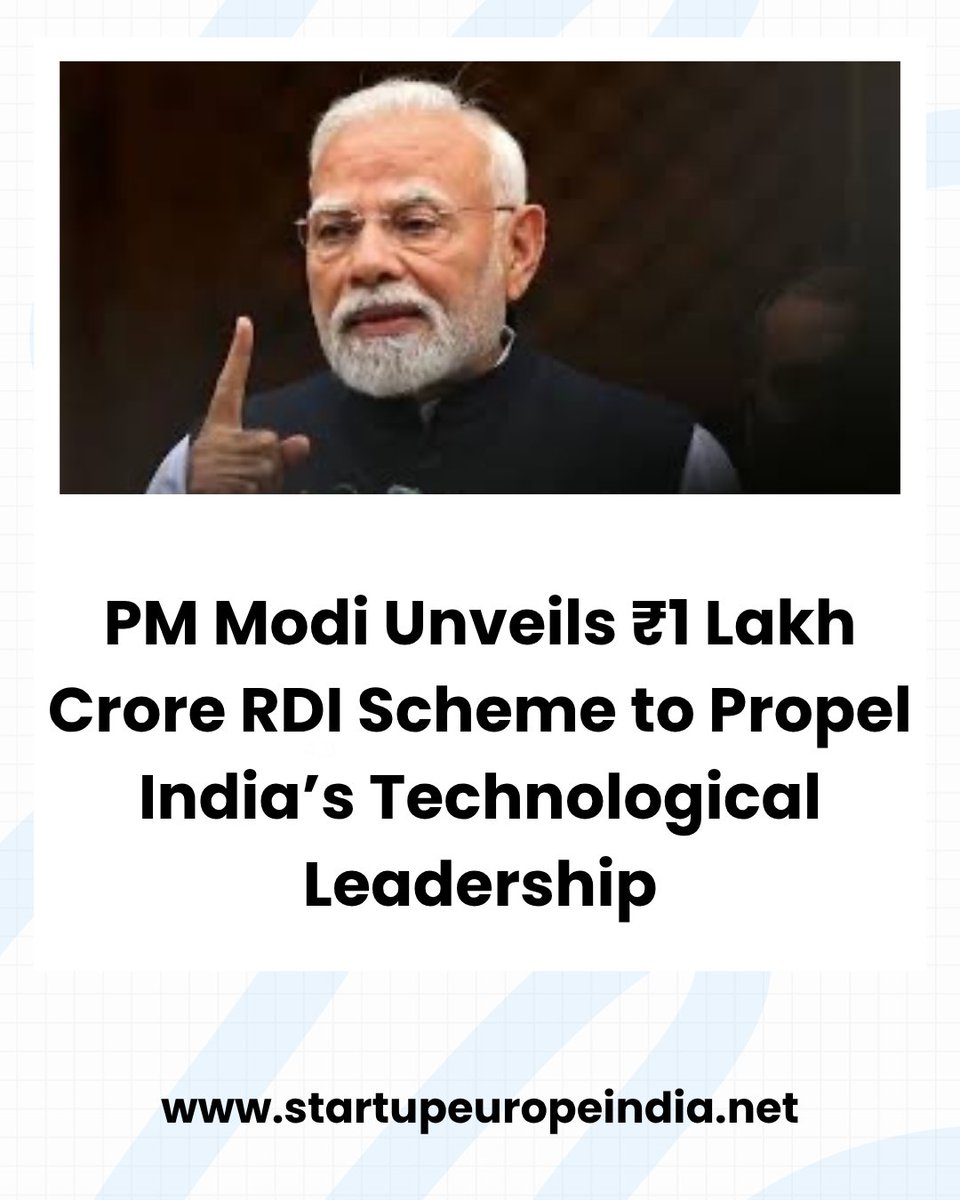 PM Modi Unveils ₹1 Lakh Crore RDI Scheme to Propel India’s Technological Leadership.
app.startupeuropeindia.net/feed/pm-modi-u…

#india #tech <a href="/narendramodi/">Narendra Modi</a> <a href="/DrJitendraSingh/">Dr Jitendra Singh</a> <a href="/Dhana_Arumugam1/">A.Dhanalakshmi</a> <a href="/MinScTechGoI/">Science India</a>