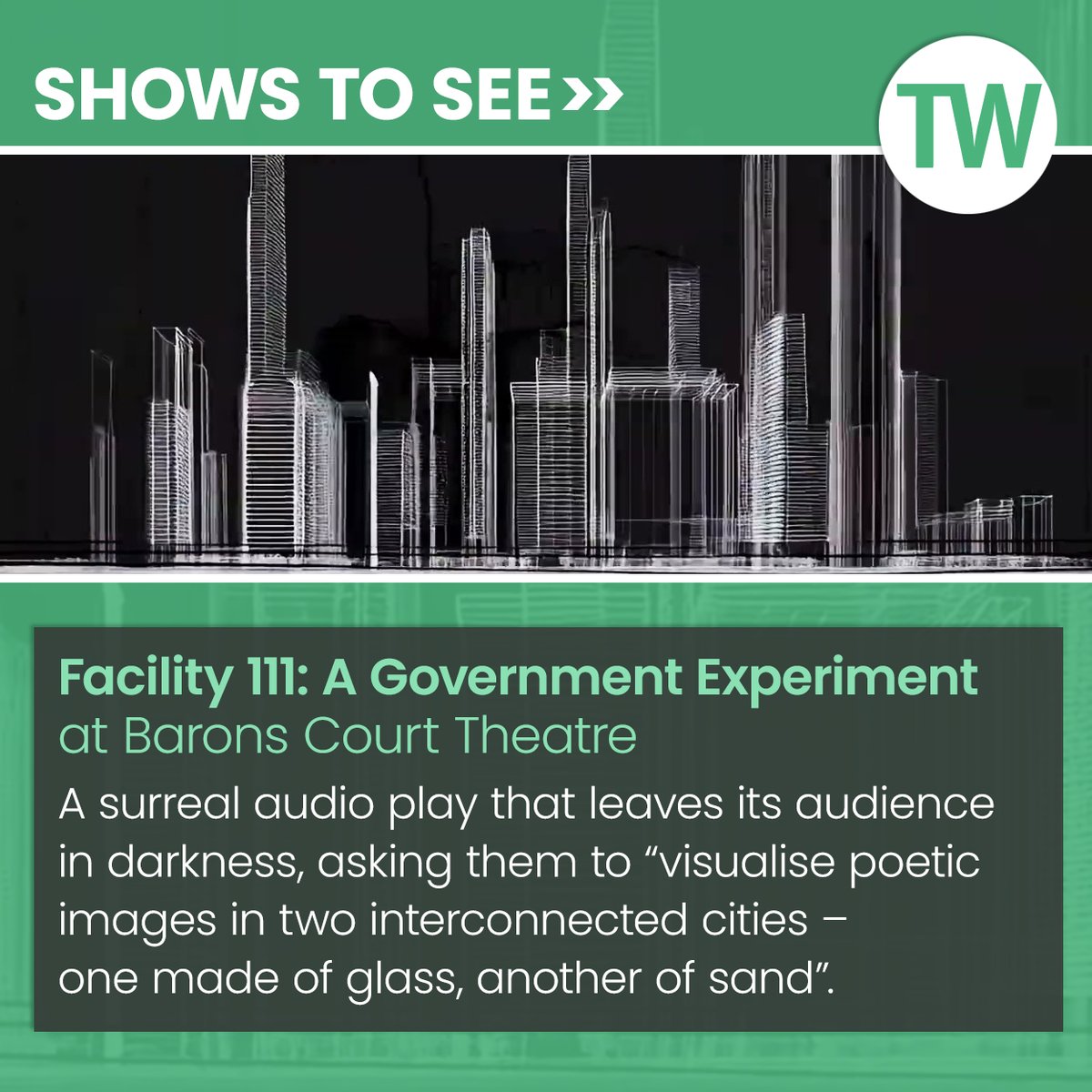 Among our recommended shows to see in London this week: 'Facility 111: A Government Experiment', on at Barons Court Theatre from 10-12 Nov as part of this year’s Voila! Theatre Festival. 

Get more show tips here: bit.ly/4qF3nNz

<a href="/BaronsCourt_W14/">Barons Court Theatre</a> @voilafest