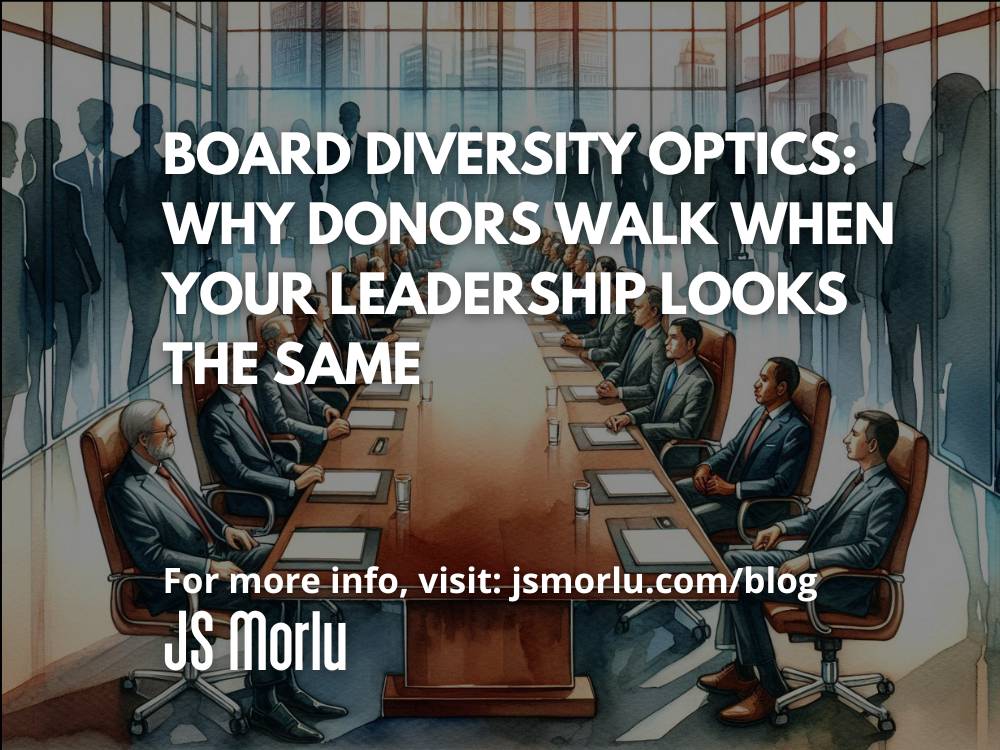JSMorlu's tweet image. Board Diversity Optics: Why Donors Walk When Your Leadership Looks the Same #BoardDevelopment #BoardDiversity #BoardGovernance #DiversityMatters #InclusiveLeadership #LeadershipDiversity #NonprofitBoards #NonprofitLeadership #socialimpact  Read More: 
jsmorlu.com/nonprofit-orga…