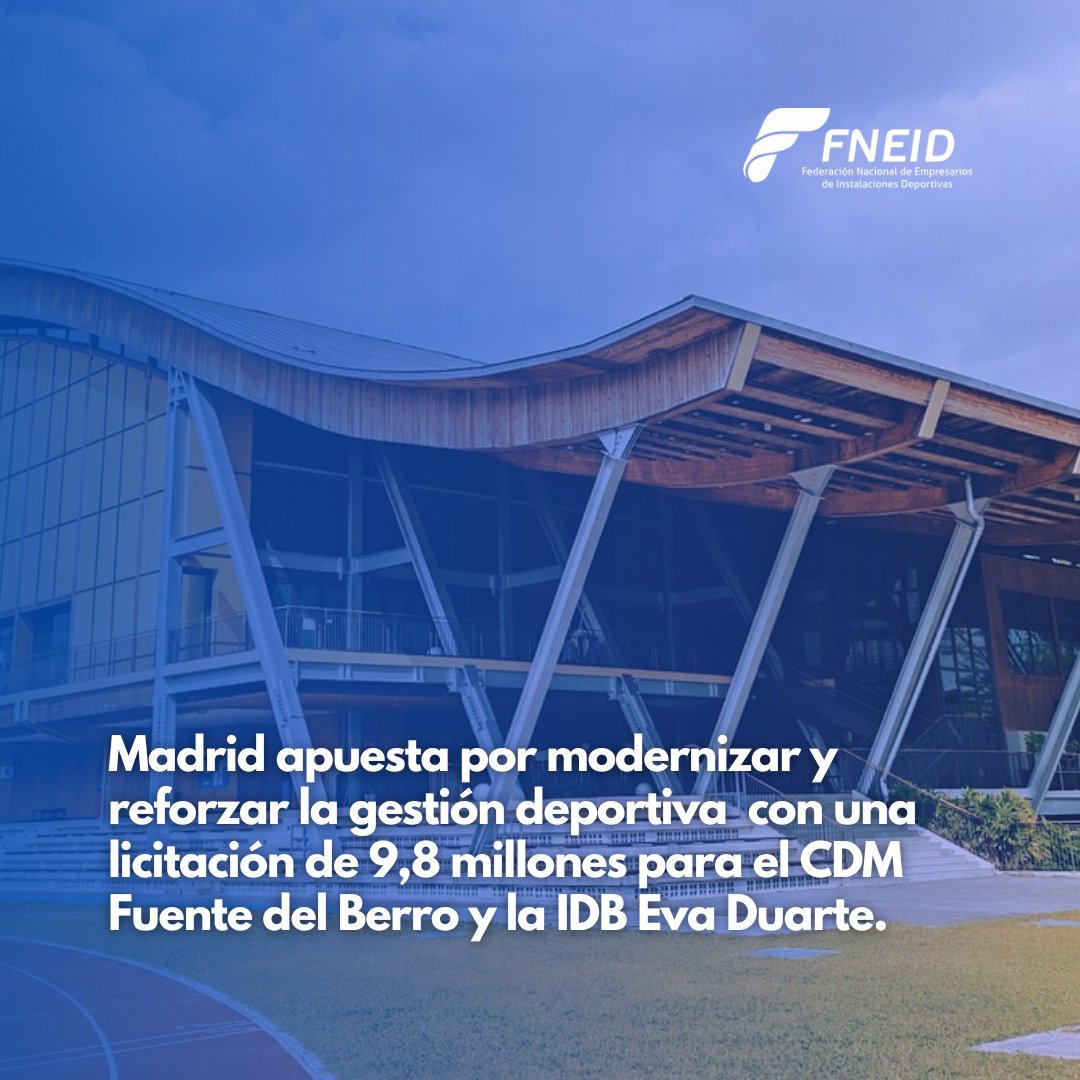 🏊‍♂️ Madrid licita la gestión del CDM Fuente del Berro y la IDB Eva Duarte por 9,8M€.

📅 Contrato: 3 años + prórroga (2 años)
🎯 Objetivo: gestión, mantenimiento y servicios deportivos

El CDM Fuente del Berro continúa en obras para reabrir con mejores instalaciones.