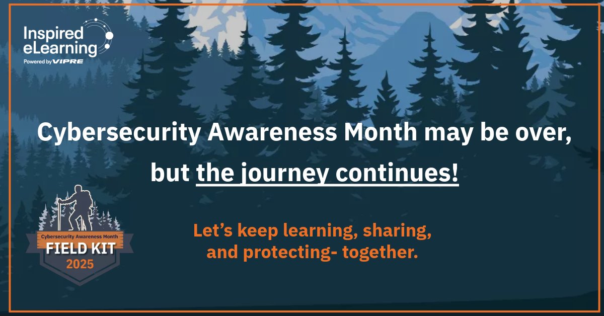 #CybersecurityAwarenessMonth is over for 2025. Which theme resonated most? What did your team change? Share your wins and lessons with us.

If you missed it, get your free CAM 2025 Resource Guide now: inspiredelearning.com/cybersecurity-…

#CAM2025 #SecurityCulture