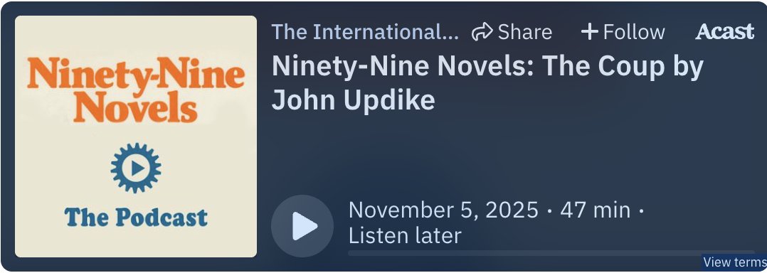 Anthony Burgess + John Updike -- New #podcast 
Ninety-Nine Novels: The Coup by John Updike youtu.be/zxzxKp3ABdA?si… via <a href="/YouTube/">YouTube</a>