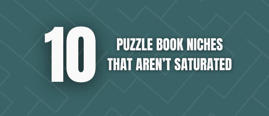 Tangled_Tech's tweet image. 10 Puzzle Book Niches You Can Start Selling Today:

You can also do memory puzzles, quizzes, or cryptograms in this niche.
👉 lttr.ai/AkoZ6

#PuzzleBookNiches #MakeMoneyKDP #KDPniches