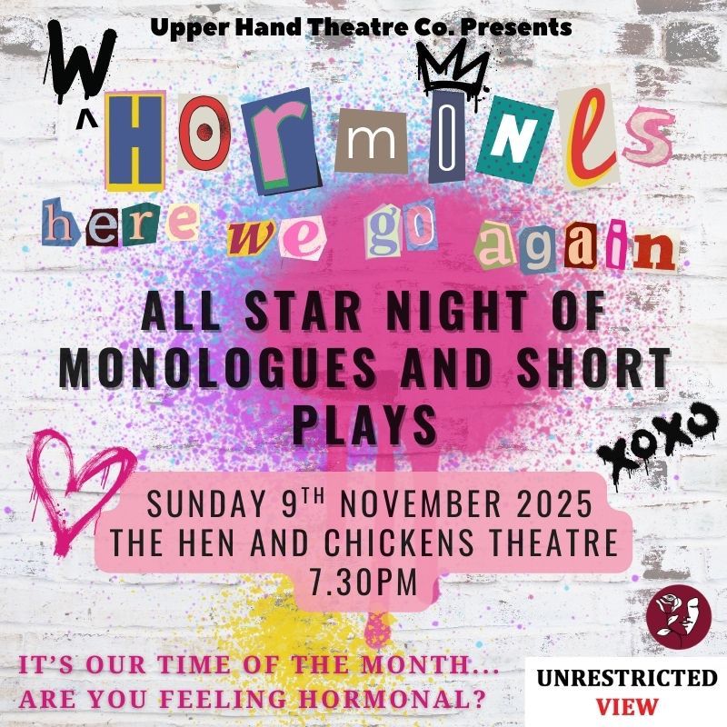 GreySwanFusion's tweet image. (w)Hormones here we go again - the latest scratch night of new work from @UpperHandtc - is on Sun 9 Nov @TheHenChickens 🎭

See 5 new pieces of #newwriting including work by Grey Swan's own @TStubbsHughes directed by @traherne90 

Grab those tickets ⬇️
unrestrictedview.co.uk/events/whormon…