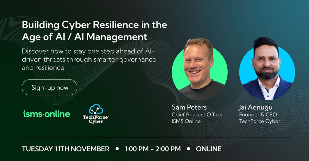 TechForceCyber's tweet image. Webinar: Building Cyber Resilience in the Age of AI
Tuesday 11th Nov | 1 – 2 PM (BST) 

Join @isms_online &amp;amp; @TechForceCyber to learn how to align with ISO 42001 + the EU AI Act as well. 

Register here:zurl.co/Efnwt

#CyberSecurity #AI #CyberResilience #ISO42001 #Cyber