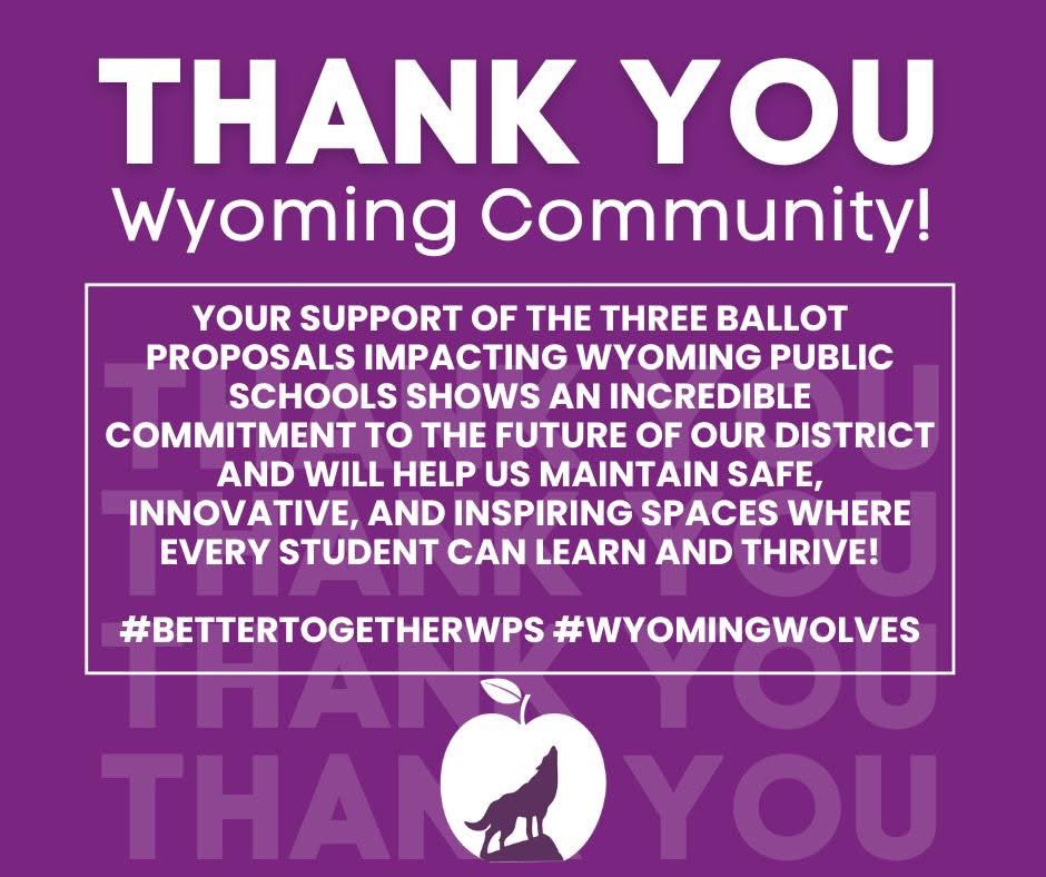 WolvesWps's tweet image. 💜 THANK YOU, WYOMING COMMUNITY! 💜

We are incredibly grateful to our community for supporting all three ballot proposals impacting WPS.

Together, we are #BetterTogetherWPS and proud to be #WyomingWolves 🐾💜