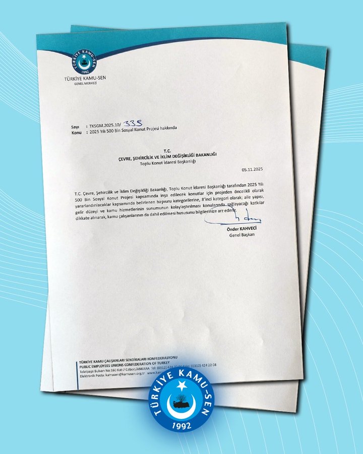 Two stacked formal letter documents on letterhead from Turk Kamu-Sen and Turk Saglik-Sen unions dated November 1 2021 addressed to the Ministry of Environment Urbanization and Climate Change with subject on prioritizing public employees for the 500 Thousand Social Housing Project including explanations on benefits to family unity economy and public services signed by Onder Kahveci as General President.