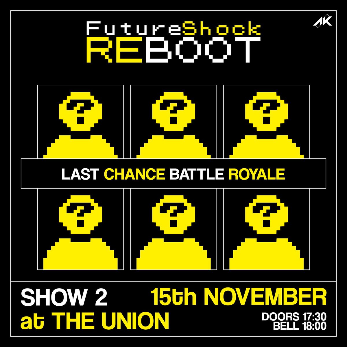 🎟️ PUNCH A TICKET TO THE TROPHY 🎟️

Returning again is the Last Chance Battle Royale where the winner will be given a space in the annual Trophy Tournament!

Who will earn this huge opportunity?!

Tickets Below;

Below;

skiddle.com/whats-on/Manch…