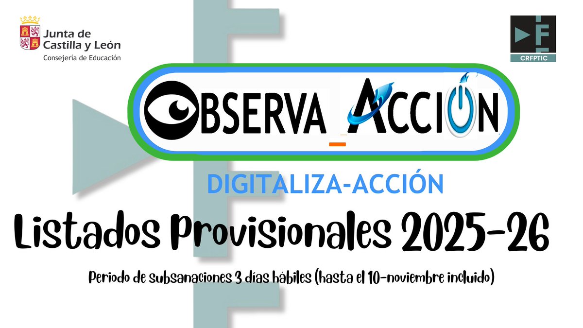 Publicados los listados de Observa-Acción Digitalización de todas las modalidades. Puedes consulta aquí: crfptic.centros.educa.jcyl.es/sitio/index.cg… 
Tienes hasta el 10 de noviembre para poder subsanar posibles errores a través del siguiente formulario forms.office.com/e/9skQUyMPie
@educajcyl #Innova_CyL
