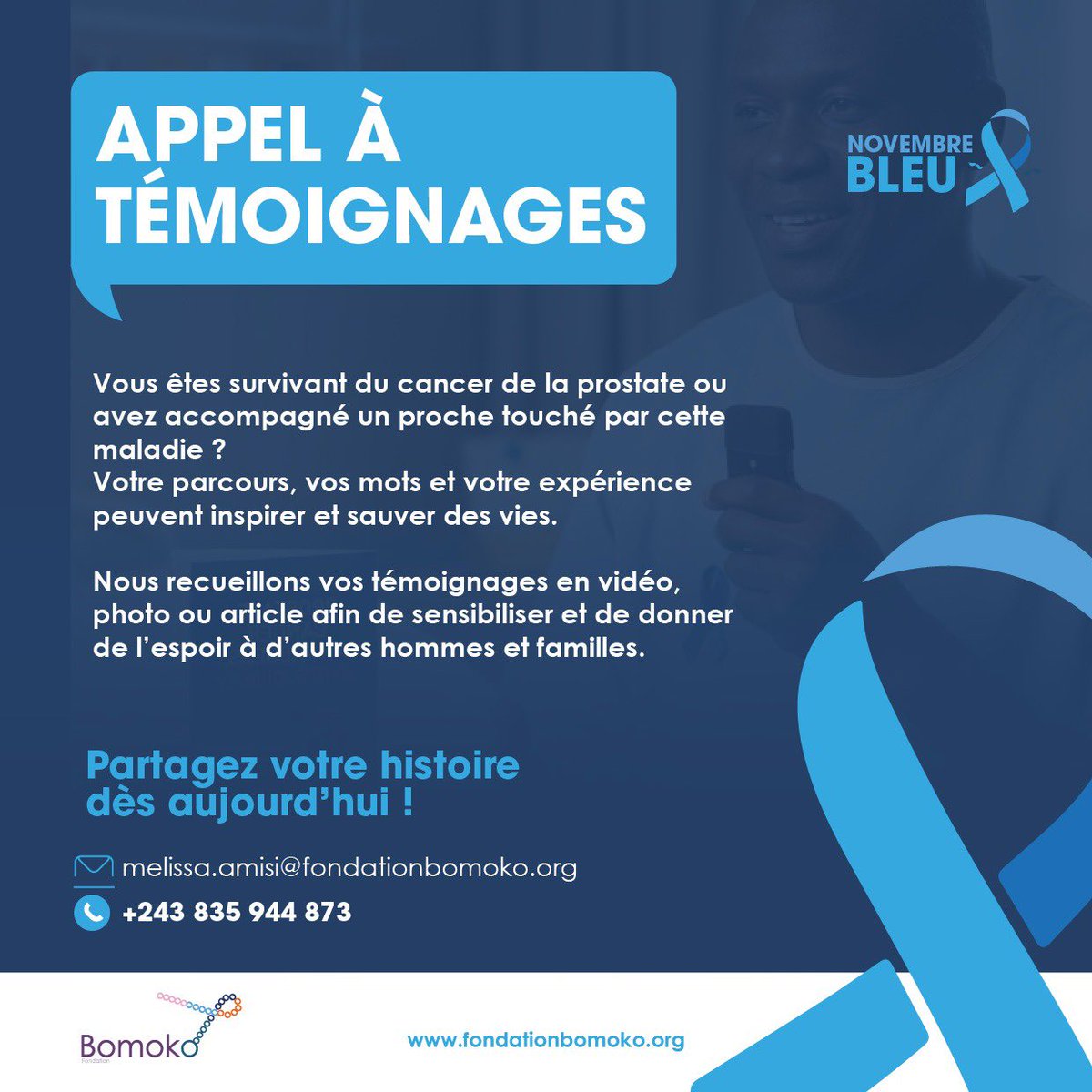 FondationBomoko's tweet image. 🎗️#NovembreBleu, mois du courage, de la prévention et des témoignages pour briser le tabou. 

Vous avez vaincu le cancer de la prostate ? Vous avez accompagné un proche vivant ou décédé de suite de cette maladie ? Ou simplement choisi le dépistage à temps ? 💙

Votre voix peut…