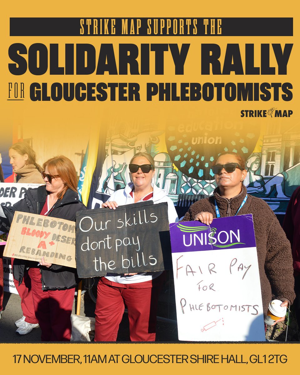 strike_map's tweet image. SOLIDARITY RALLY for the Gloucester Phlebotomists 

Support the workers leading the longest strike in NHS history.

17 Nov| 11am | Gloucester Shire Hall, GL1 2TG

RSVP: megaphone.org.uk/events/solidar…

#StrikeMap
