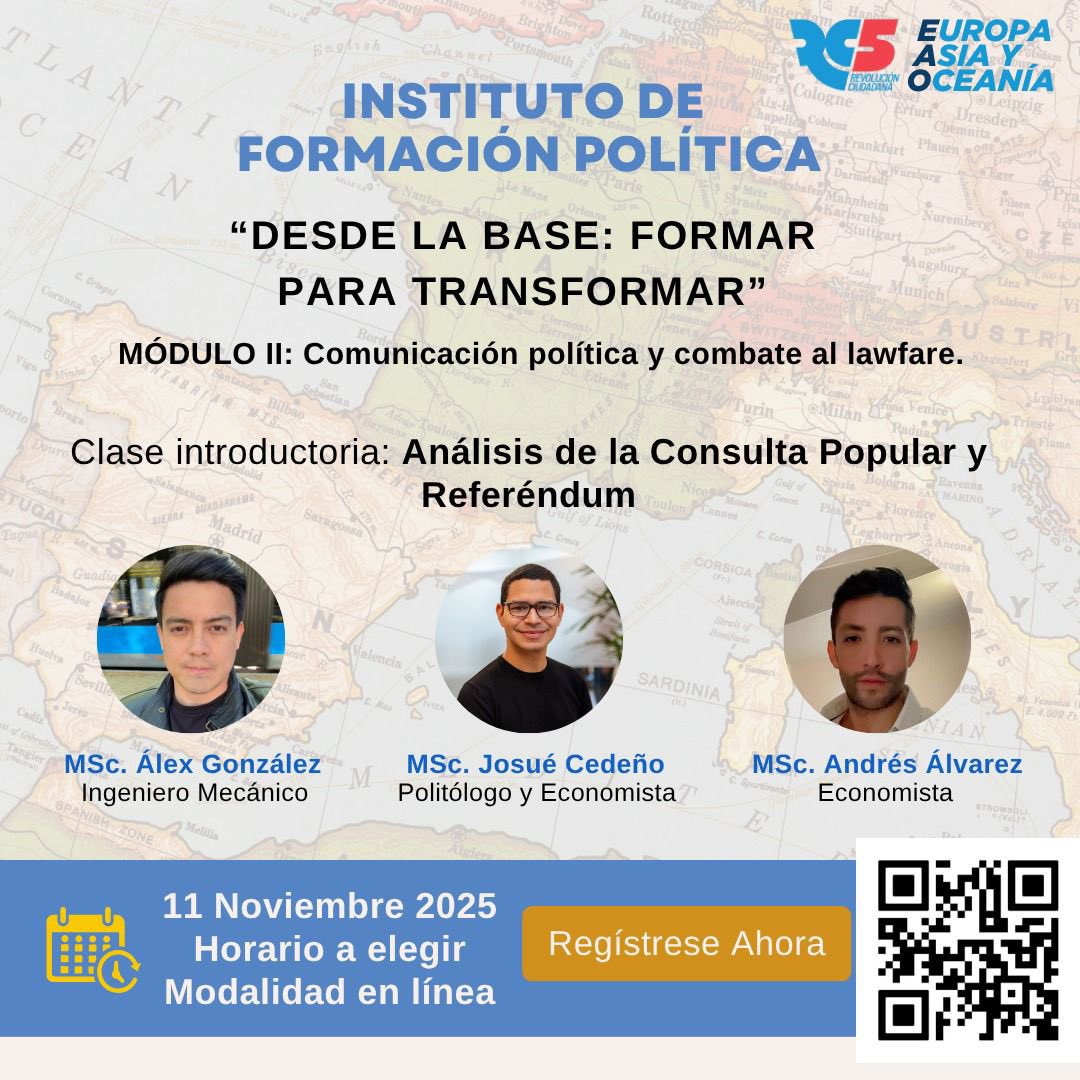 🎓 ¡Súmate al Instituto de Formación Política!
 Participa en el Módulo II: Comunicación política y combate al lawfare: “Análisis de la Consulta Popular y Referéndum”.

🗓 11 de noviembre 2025 💻 En línea | 🕒 Horario a elegir
 👉🏼 Regístrate: 🔗 forms.gle/RRokeJfXDNB3EB…
