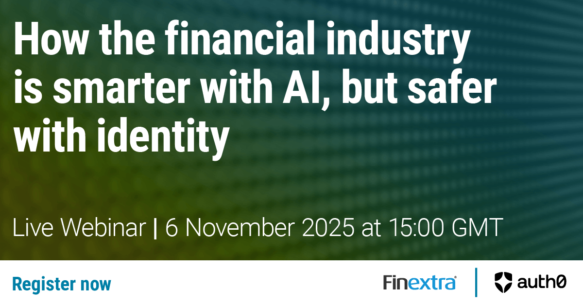 Finextra's tweet image. Attend tomorrow's live Webinar: How the Financial Industry is Smarter with AI, but Safer with Identity

Join this Finextra #webinar, in partnership with @auth0, to explore the critical questions surrounding #security and #authentication in the age of #agenticAI, particularly as