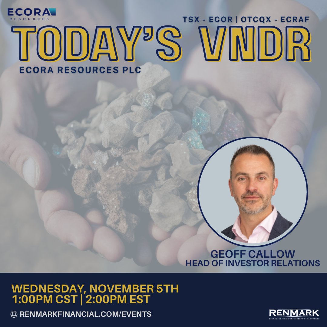 💎 <a href="/EcoraResources/">Ecora Resources</a> is shaping the future of electrification with its critical minerals royalty portfolio.

📅 Nov 5 | 🕐 1PM CST | 2PM EST
🔗 ow.ly/FY7150Xkyn0

#EcoraResources #CriticalMinerals #Mining #RenmarkVNDR