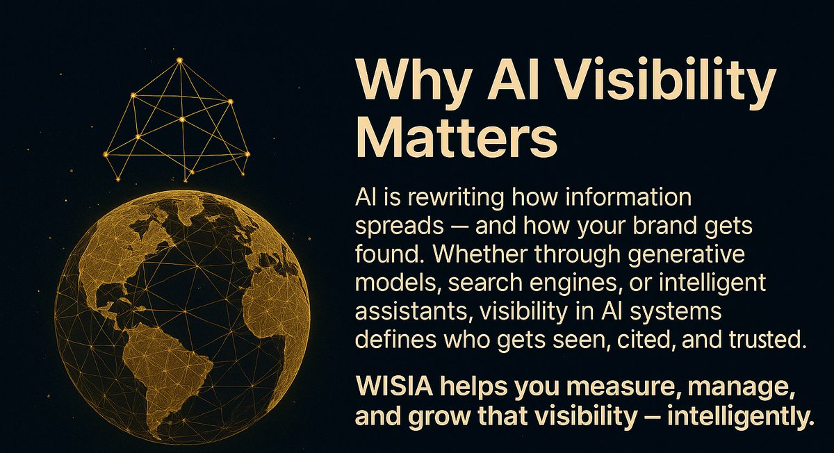WisiaMethod's tweet photo. Why AI Visibility Matters? 

AI is rewriting how information spreads — and how your brand gets found. Whether through generative models, search engines, or intelligent assistants, visibility in AI systems defines who gets seen, cited, and trusted. 
Check: https://t.co/TuJJSN7Lr1 https://t.co/PimwrzC00B