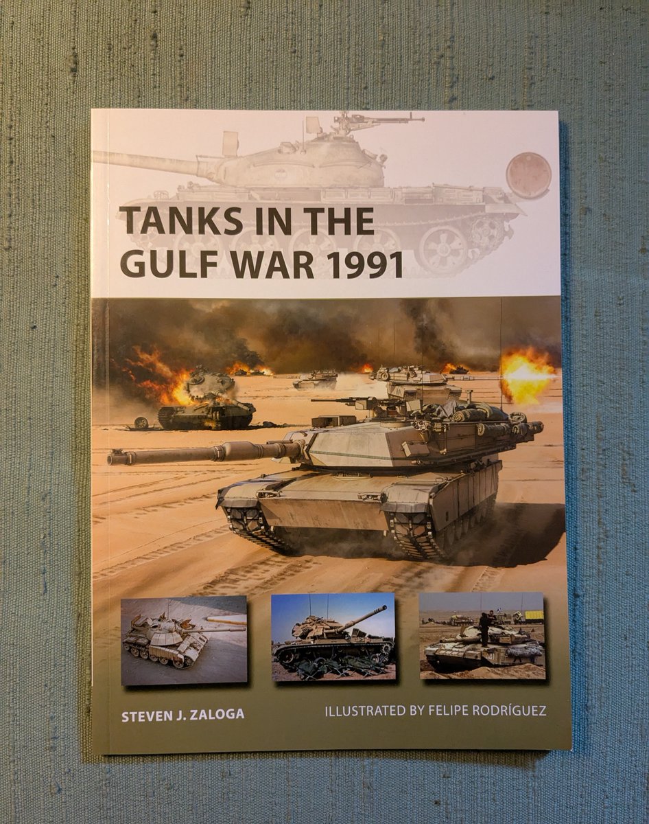 MartinKoenigsb2's tweet photo. New Review! #RussianHistory #ArmouredWarfare #TankWarfare #DesertStorm #WargameResearch #TanksInTheGulfWar #StevenJZaloga #FelipeRodriguez #NewVanguard337 #OspreyPublishing #M1A1 #T62 #TeamYankeeOilWar #BattlegroupNorthag #ModernSimulations https://t.co/WFscMXbhcq