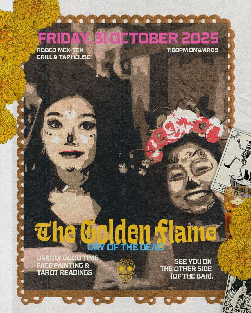 Come join us at Rodeo Mex-Tex Grill for not one but two nights of a deadly good time!

Friday, October 31 and Saturday, November 1 — let’s light up The Golden Flame.

🌮 Tarot, tacos, tequila, and tunes till late.
🎨 Face painting &amp; good vibes all around… instagr.am/p/DQY3fJ3D3QP/