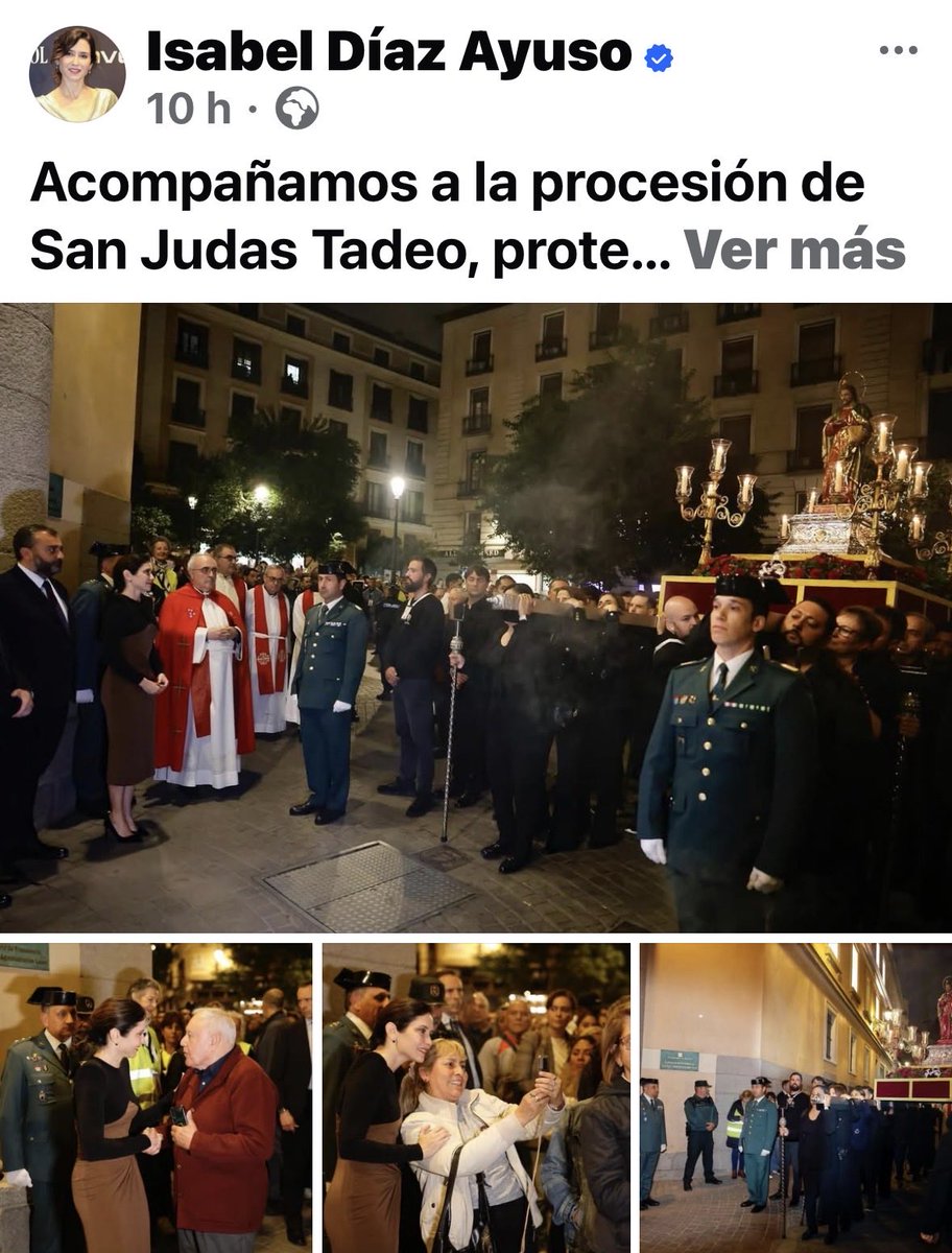 La presidenta de la Comunidad de Madrid apoyando la procesión de San Judas Tadeo, santo de las causas desesperadas o perdidas. Perfecta representación, porque es la única esperanza de las universidades y la sanidad públicas en Madrid que esta individua está desmantelando.