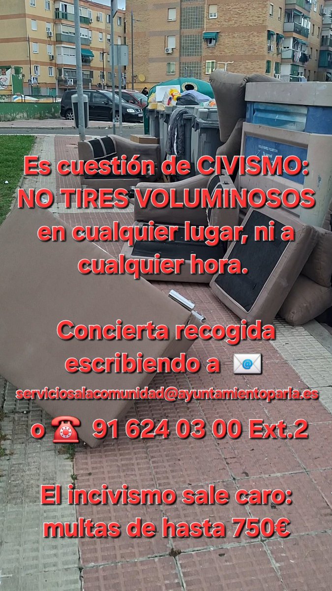 AytoParla's tweet image. Es cuestión de CIVISMO: 
🚫NO TIRES VOLUMINOSOS en cualquier lugar, ni a cualquier hora. 
Concierta recogida en  📧 serviciosalacomunidad@ayuntamientoparla.es o en ☎️  91 624 03 00, extensión 2.
El incivismo sale caro: multas de hasta 750€.
Gracias por cuidar 🏘 #Parla.