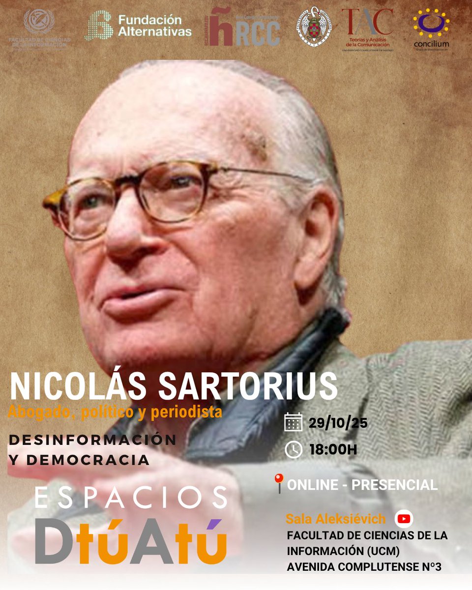 ✨Nicolás Sartorius | Desinformación y democracia 

🗓 Hoy, 29 de octubre 
⏰18:00 h (Madrid)
📍 Sala Aleksiévich, @ucmccinf  <a href="/unicomplutense/">Complutense</a> 
💻 Online + presencial 
👉 Streaming: youtube.com/live/9VkXf7mDl…
<a href="/BarrientosAlmu/">Almudena Barrientos-Báez</a>  <a href="/funalternativas/">Fundación Alternativas</a> 

#Desinformacion #Democracia
