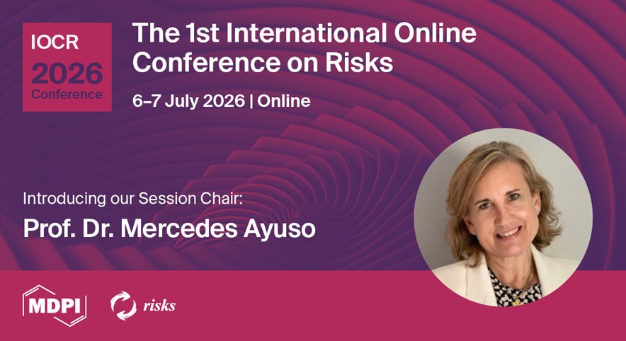 Risks_MDPI's tweet image. #IOCR2026: Meet Session 1 Chair

Honored to introduce Prof. Dr. Mercedes Ayuso, a leading expert in longevity, pension systems &amp;amp; insurance risk, will chair Session 1 - Insurance.  Join us!

🔍 Full conference details: brnw.ch/21wX1yf

#Insurance #ActuarialScience