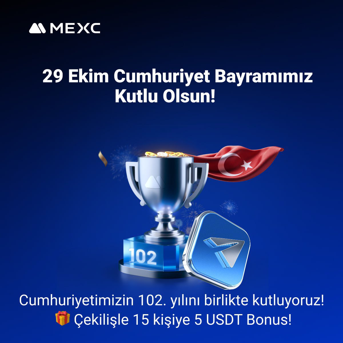 🇹🇷 Cumhuriyetimizin 102. yılı kutlu olsun!

🎉 Kutlamaya siz de katılın, sürpriz ödülleri kaçırmayın!

🎁 Çekilişle 15 kişiye 5 USDT bonus!

👇 Katılmak için hemen tıklayın:

🔗 t.me/MEXCTurkce/337…