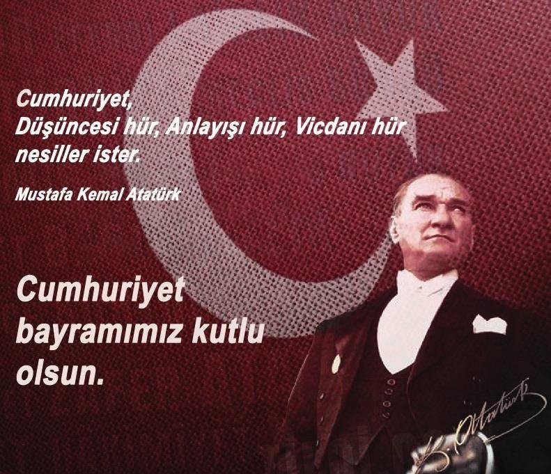 Cumhuriyet Bayramı Kutlu Olsun !
"Dünyada her şey için, medeniyet için, hayat için başarı için en gerçek yol gösterici ilimdir, fendir. İlim ve fennin dışında yol gösterici aramak gaflettir, cahilliktir, doğru yoldan sapmaktır."
Mustafa Kemal ATATÜRK

#29EkimCumhiyetBayramı